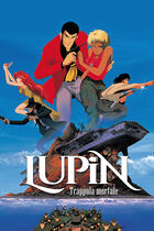 Lupin: trappola mortale