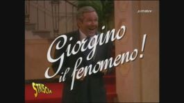 Giorgino il fenomeno thumbnail