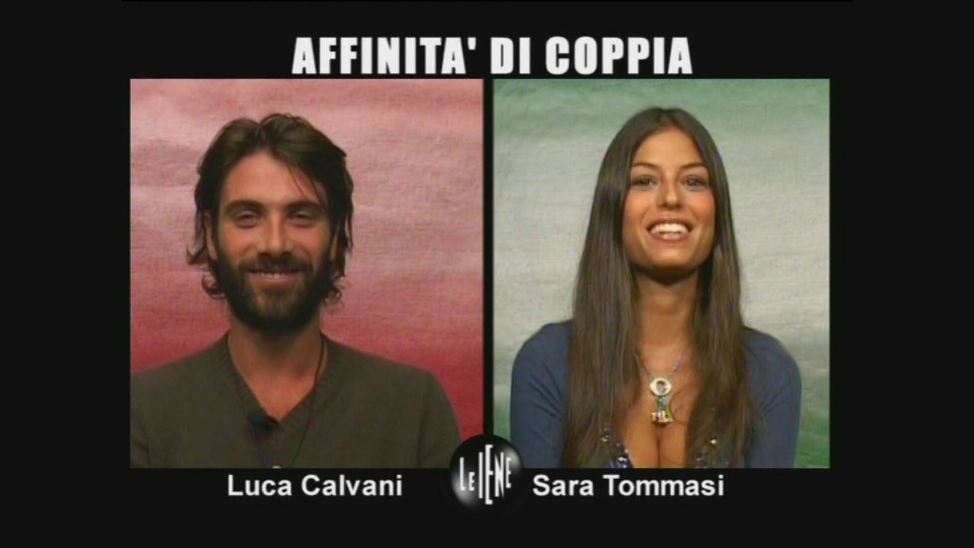 Le Iene: INTERVISTA; Sara Tommasi e Luca Calvani Video | Mediaset Infinity