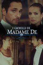 I gioielli di Madame De I gioielli di Madame De