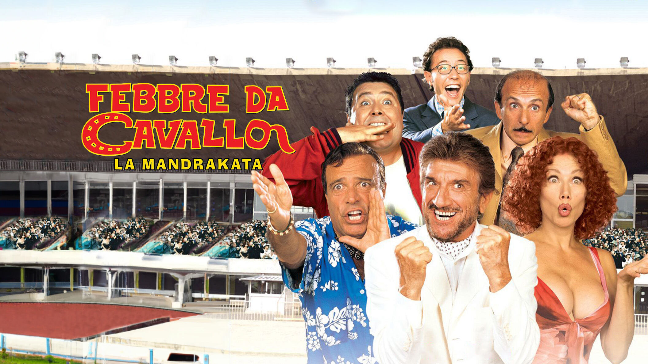 Febbre da cavallo - La Mandrakata