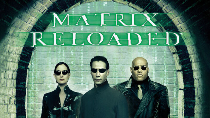 Matrix Reloaded