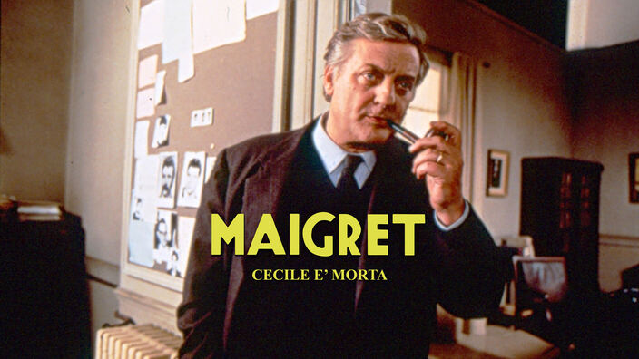 Maigret: Cecile è morta
