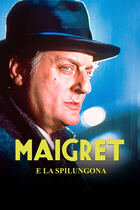 Maigret e la spilungona Maigret e la spilungona