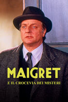 Maigret e il crocevia dei misteri