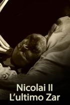 Nicolai II: L'ultimo zar