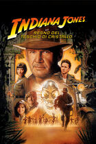 Indiana Jones e il regno del teschio di cristallo Indiana Jones e il regno del teschio di cristallo