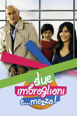 Due imbroglioni e... mezzo!