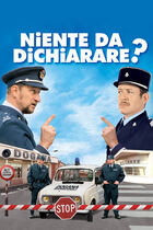 Niente da dichiarare? Niente da dichiarare?