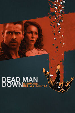 Dead Man Down: Il sapore della vendetta