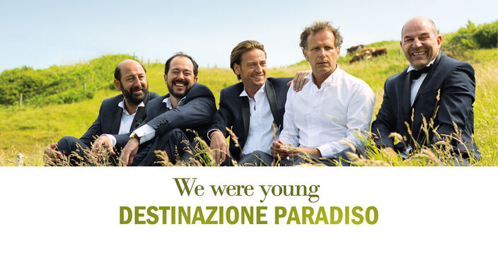 We Were Young - Destinazione Paradiso