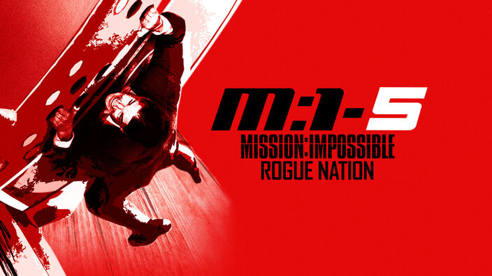Mission: Impossible - Rogue Nation