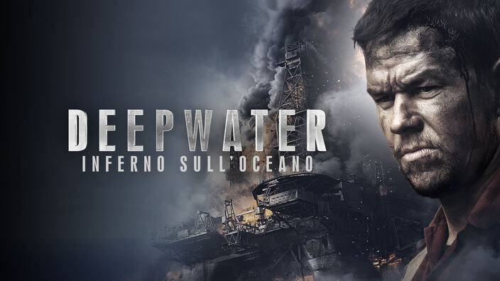 Deepwater: Inferno sull'Oceano
