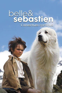 Belle & Sebastien - L'avventura continua