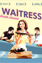 Trailer - Waitress - Ricette d'amore
