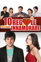 Trailer - 10 regole per fare innamorare