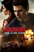 Trailer - Jack reacher: punto di non ritorno