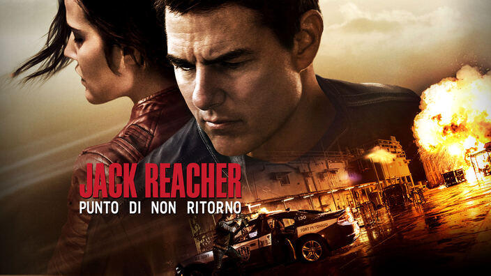 Jack Reacher: Punto di non ritorno