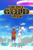 One Piece Gold - Il film