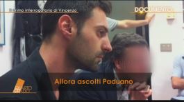 Il primo interrogatorio a Vincenzo Paduano thumbnail