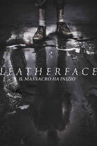 Leatherface - Il massacro ha inizio