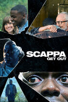 Trailer - Scappa: get out