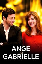 Trailer - Ange & Gabrielle - amore a sorpresa Trailer - Ange & Gabrielle - amore a sorpresa