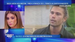 Soleil lascia Luca Onestini, le parole di Giulia thumbnail