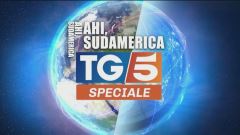 Speciale Tg5 - Ahi Sudamerica