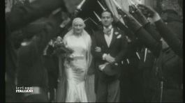 Dai matrimoni di Casa savoia quelli di casa Mussolini thumbnail
