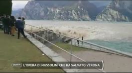L'opera di Mussolini che ha salvato Verona thumbnail