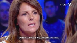 Marina La Rosa: il mio amico Luca Vismara thumbnail