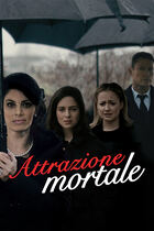 Attrazione mortale Attrazione mortale