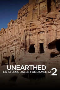 Unearthed - La storia dalle fondamenta - S2 Ep1