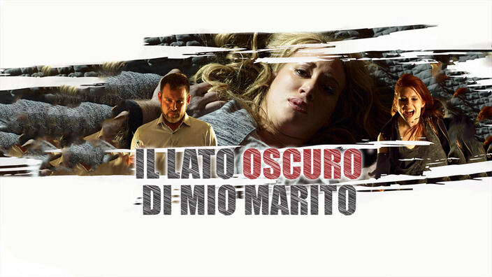 Il lato oscuro di mio marito