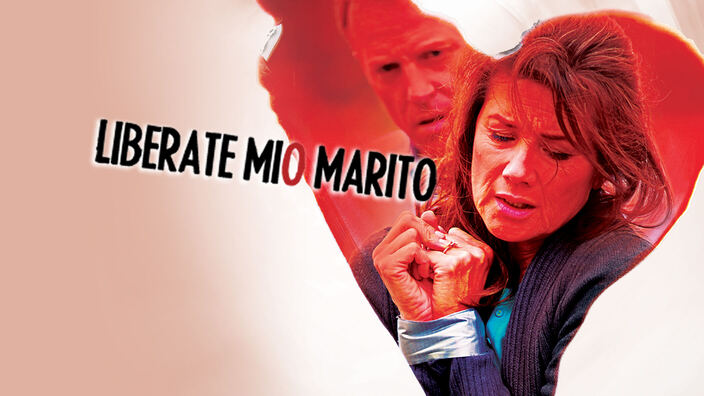 Liberate mio marito