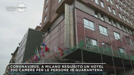 Coronavirus, a Milano requisito un hotel thumbnail