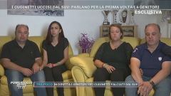 Cuginetti uccisi dal Suv: Intervista esclusiva ai 4 genitori