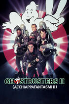 Trailer - Ghostbusters II (Acchiappafantasmi II)