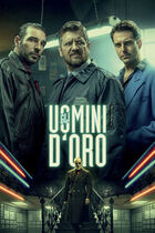 Trailer - Gli uomini d'oro