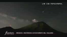 Messico: un vulcano e gli avvistamenti misteriosi thumbnail