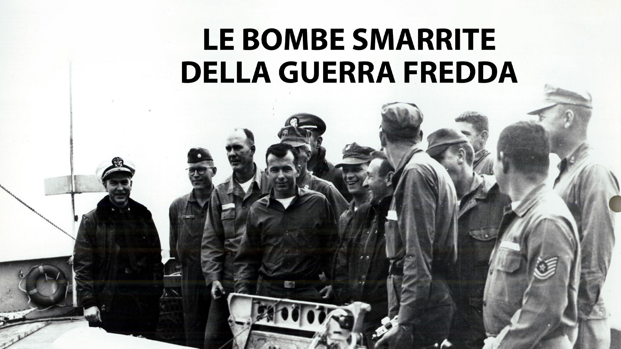 Le bombe smarrite della guerra fredda