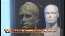 Mussolini rimane cittadino onorario di Salò, no alla revoca thumbnail