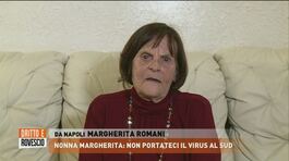 Nonna Margherita: non portateci il virus al sud thumbnail