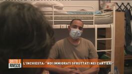 L'inchiesta: "Noi immigrati sfruttati nei cantieri" thumbnail