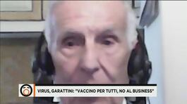 Virus, Garattini: "Vaccino per tutti, no al business" thumbnail