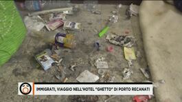 Viaggio nell'hotel "ghetto" di Porto Recanati thumbnail