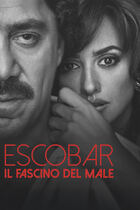 Trailer - Escobar - Il fascino del male