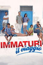 Trailer - Immaturi - Il viaggio