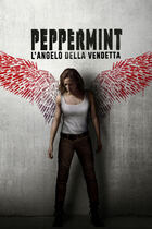 Trailer - Peppermint - l'angelo della vendetta
